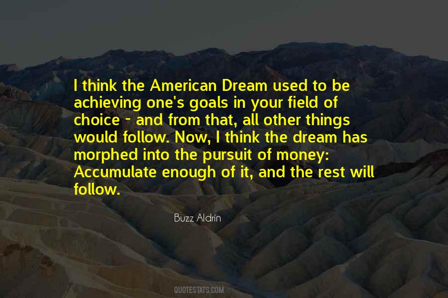Quotes About Pursuit Of Goals #509074