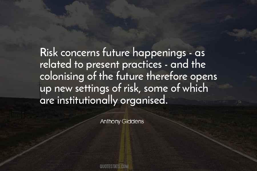 Quotes About Future Happenings #1781637