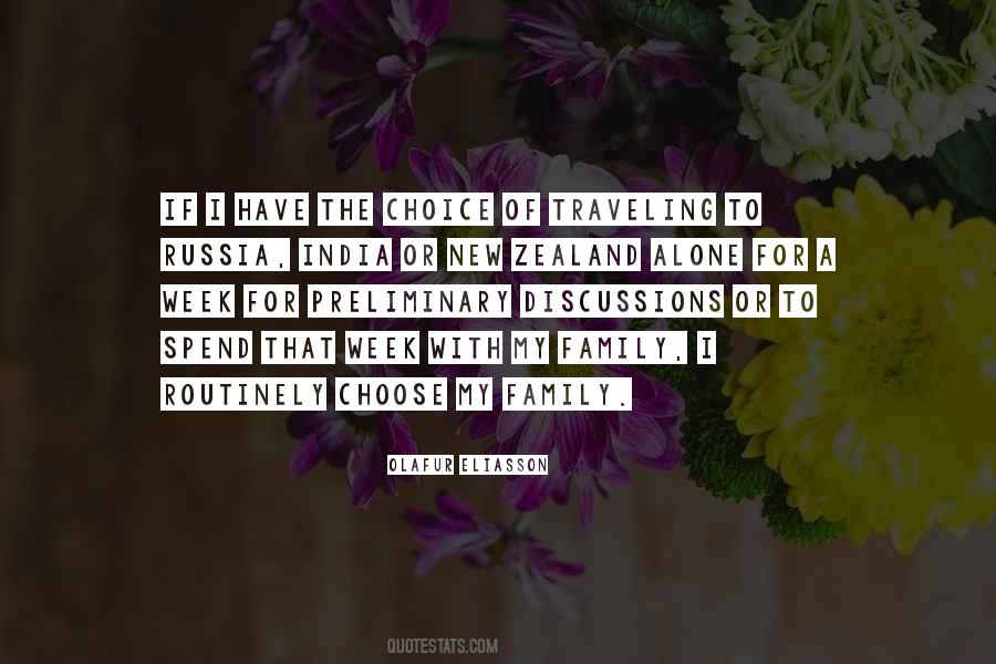 Choose Family Quotes #1350059