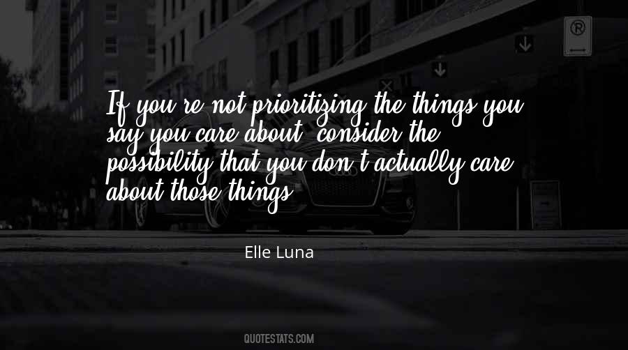 Quotes About Prioritizing Things #1034660