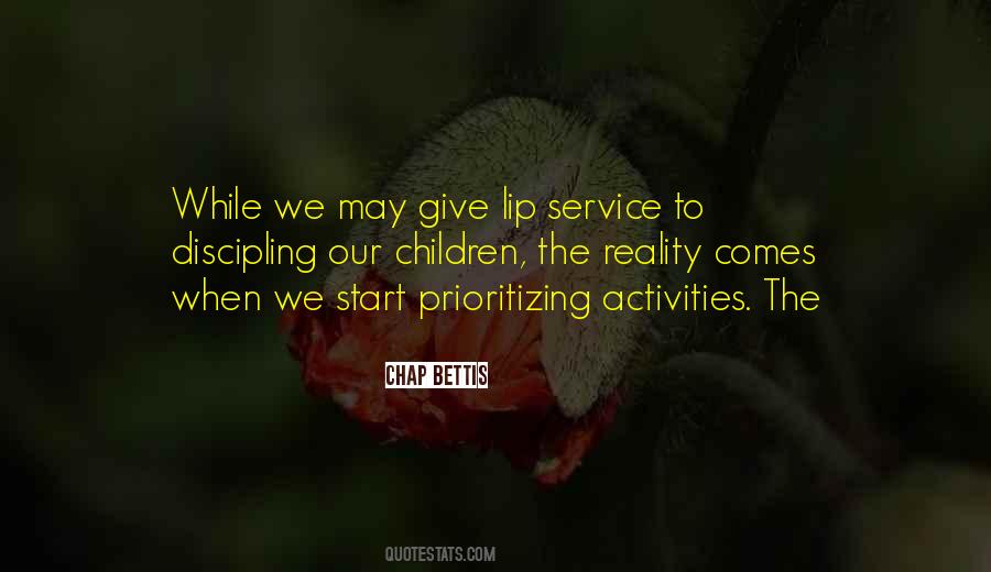 Quotes About Prioritizing Things #185393
