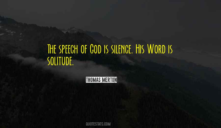 Quotes About Solitude With God #1788744