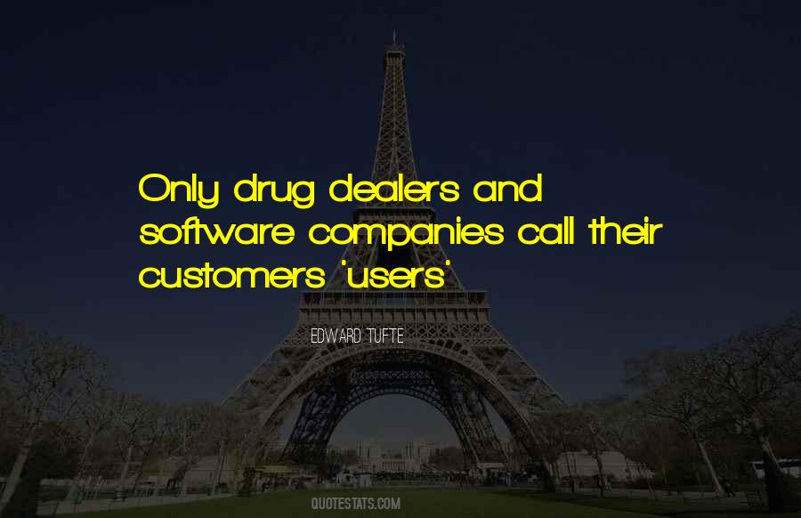 Quotes About Dealers #846350