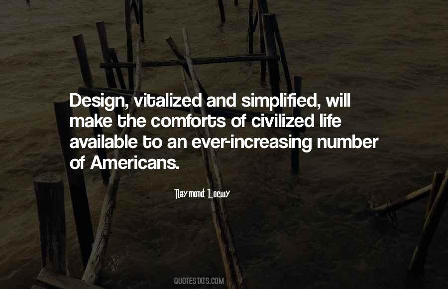 Quotes About Simplified Life #1289111