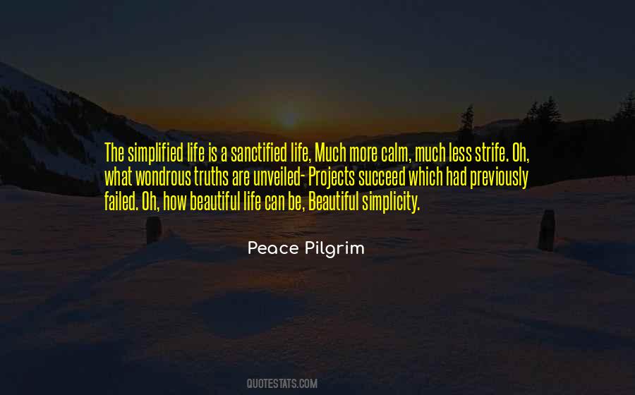 Quotes About Simplified Life #90060