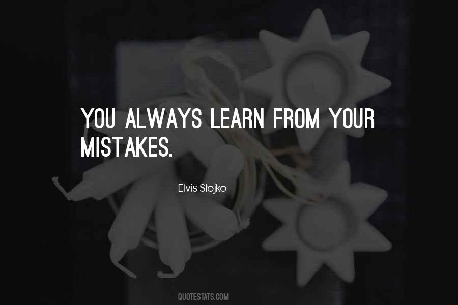 Quotes About Learn From Your Mistakes #1293190