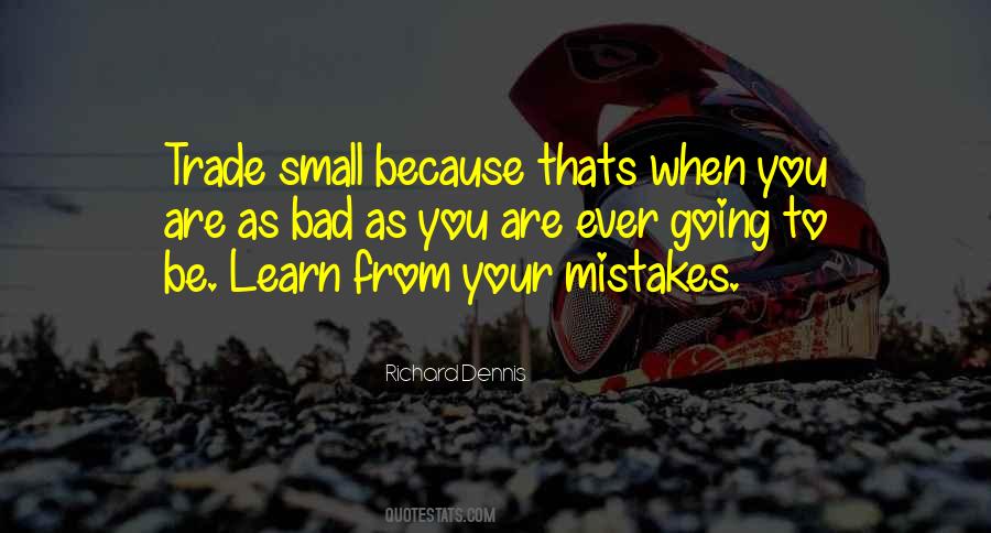 Quotes About Learn From Your Mistakes #154885