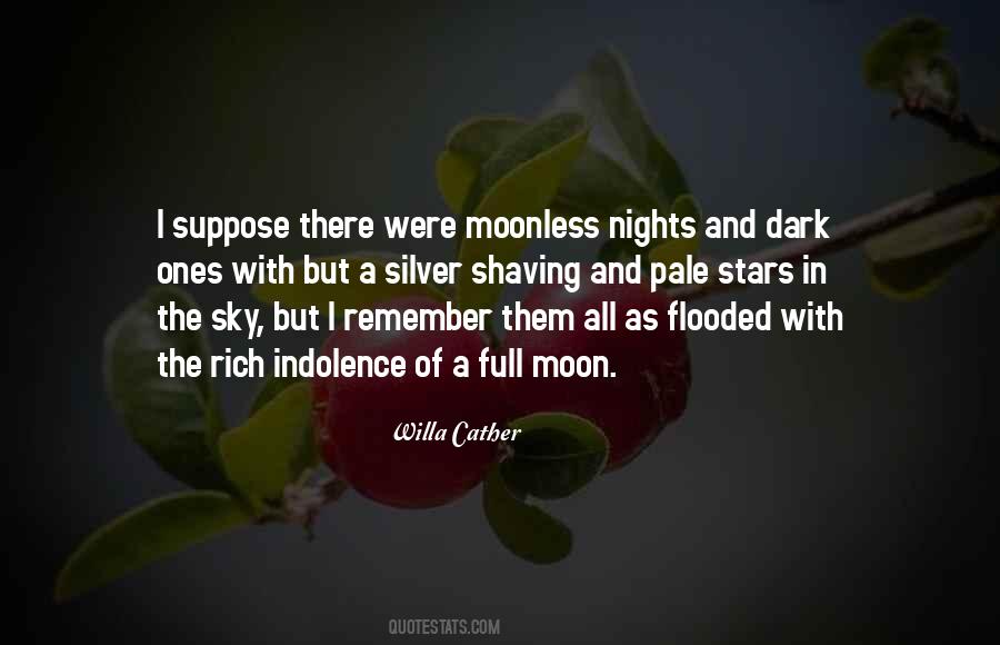 Moonless Sky Quotes #1776901