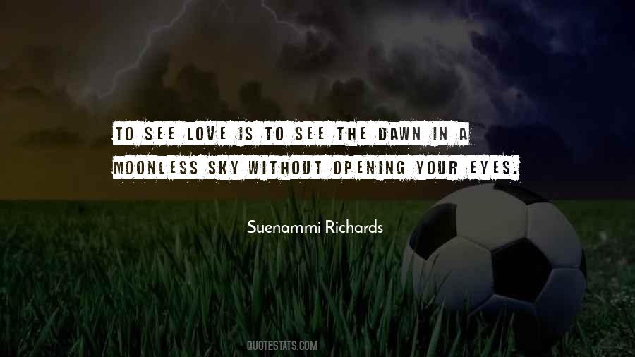 Moonless Sky Quotes #359393