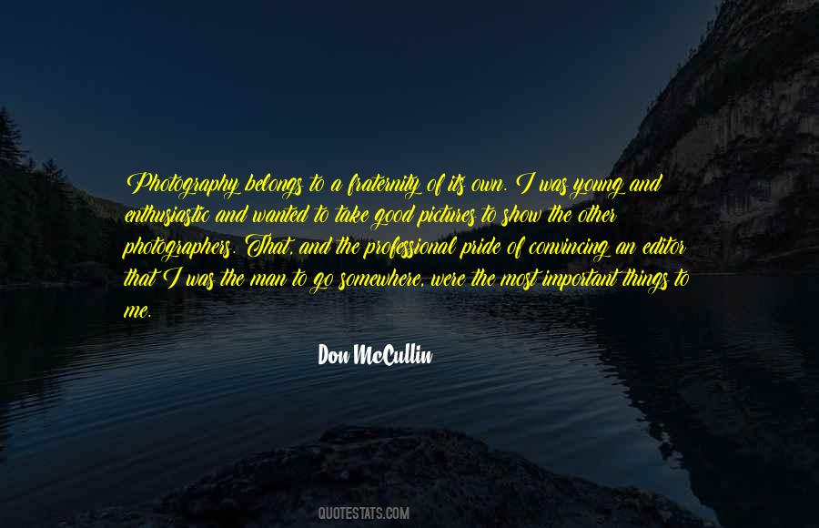 Quotes About Good Photographers #1283302