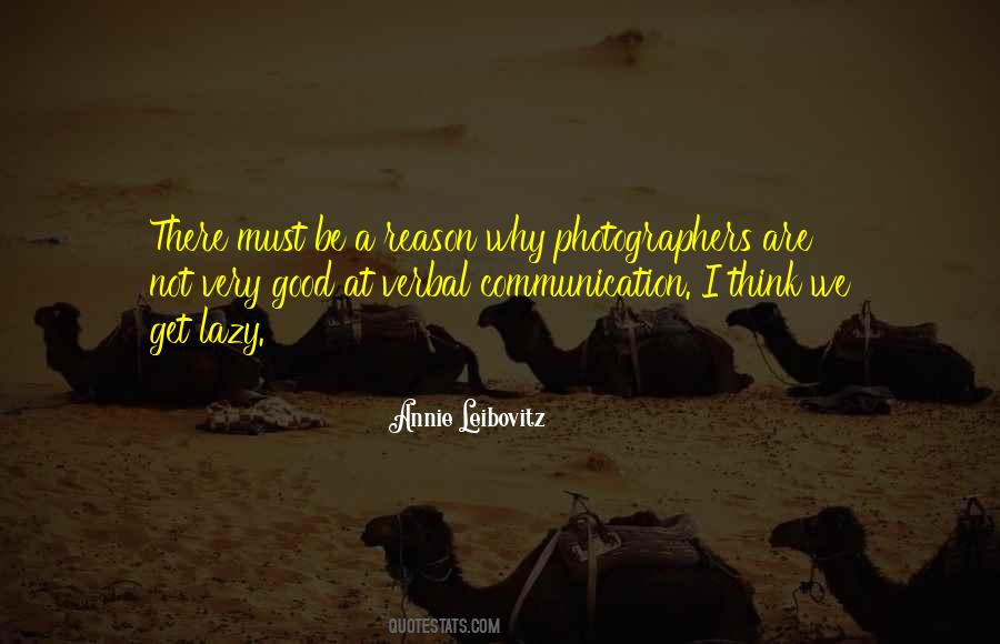 Quotes About Good Photographers #553890