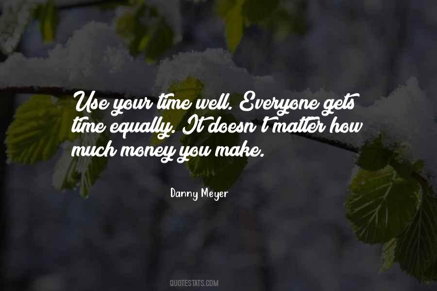 Quotes About Money Doesn't Matter #1541515