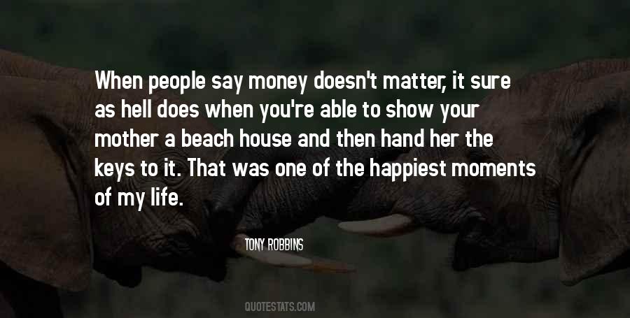 Quotes About Money Doesn't Matter #155929