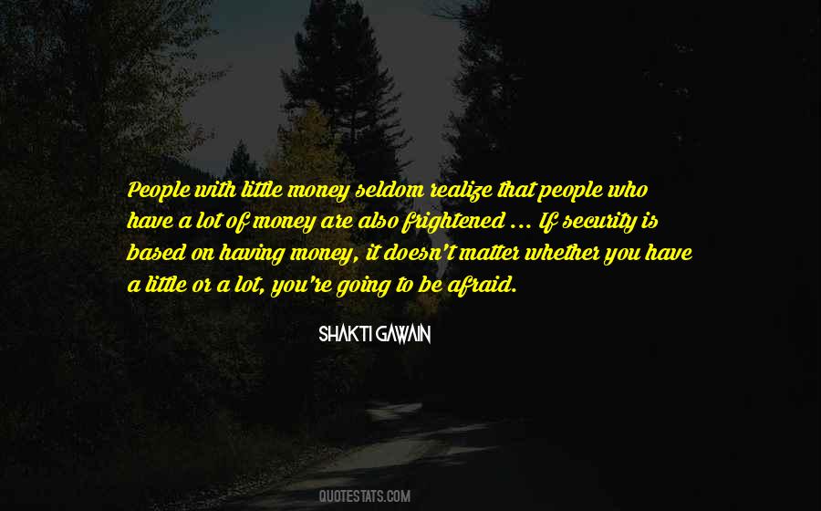 Quotes About Money Doesn't Matter #571390