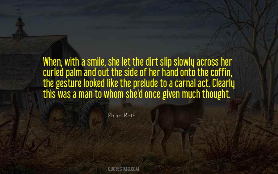 Soul As Sand Of Mother Earth Quotes #190946