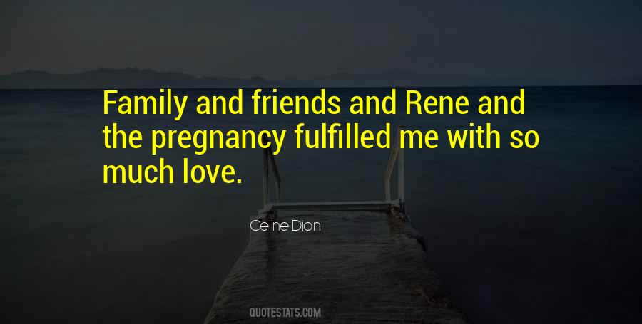 Quotes About Love Friends And Family #839540
