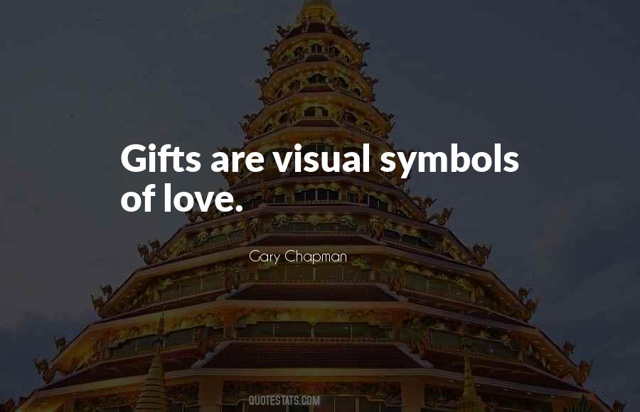 Quotes About Symbols Of Love #500096