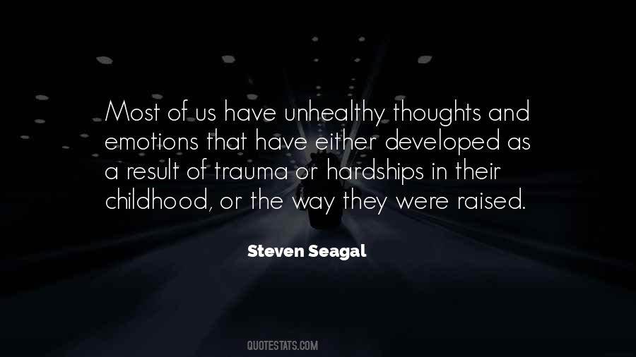 Quotes About Childhood Trauma #1087149
