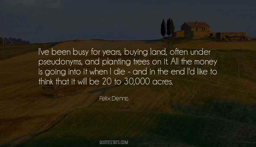 Quotes About Buying Land #711590