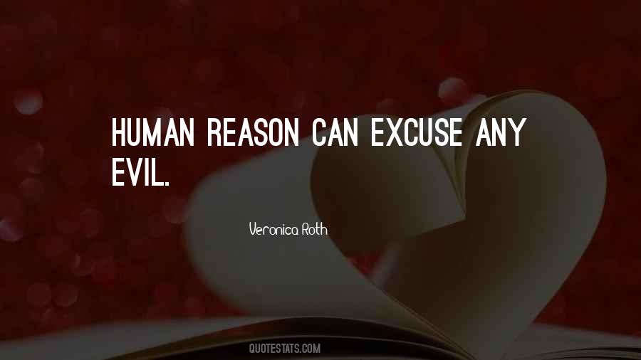 Quotes About Human Reasoning #1053709