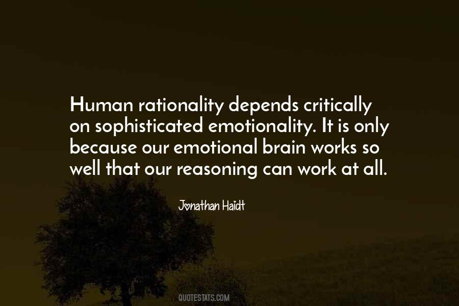 Quotes About Human Reasoning #474725