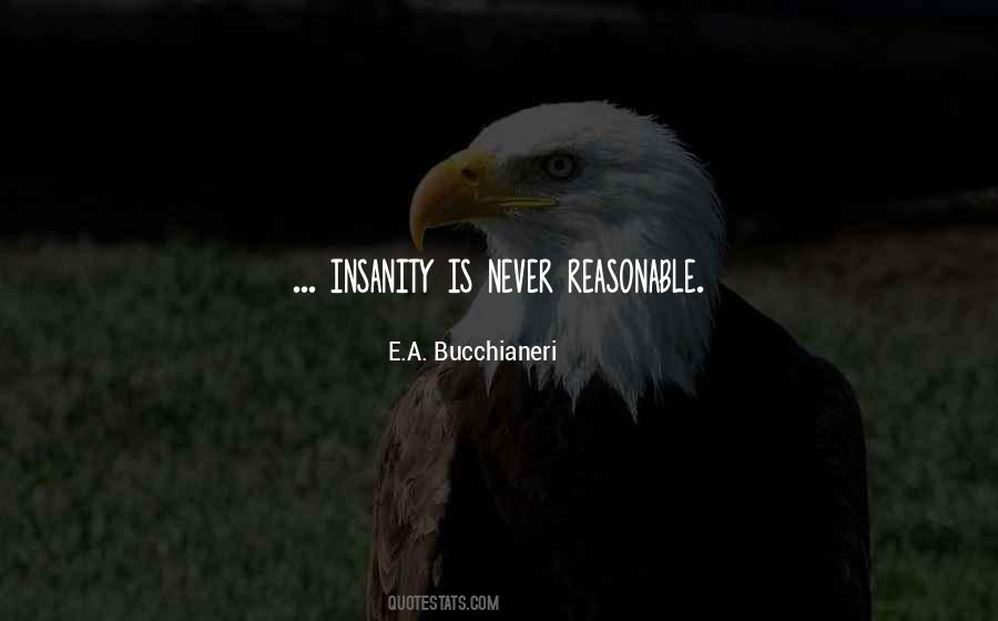 Quotes About Human Reasoning #672585