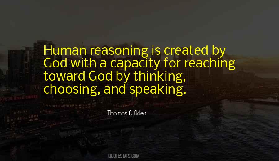 Quotes About Human Reasoning #712486