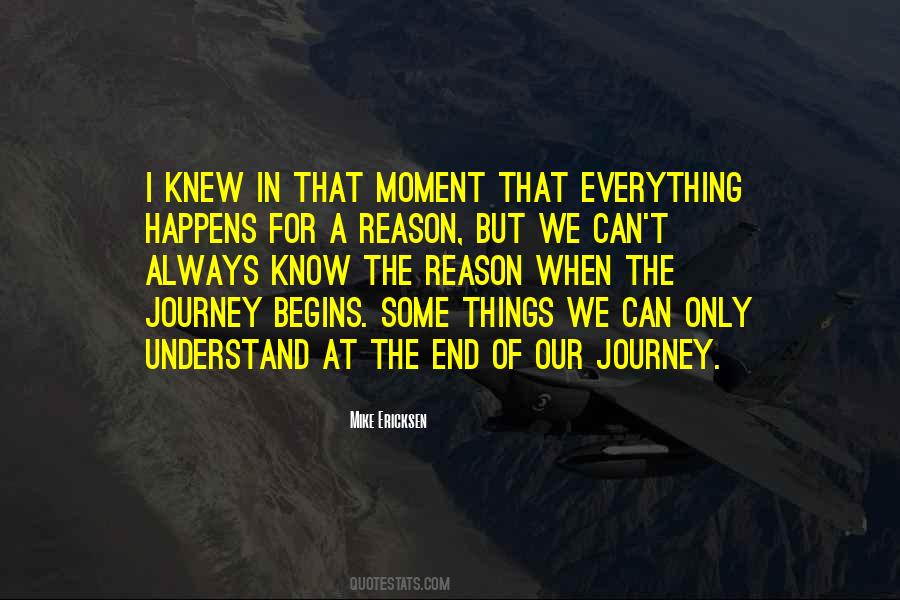 Quotes About The End Of A Journey #1643221