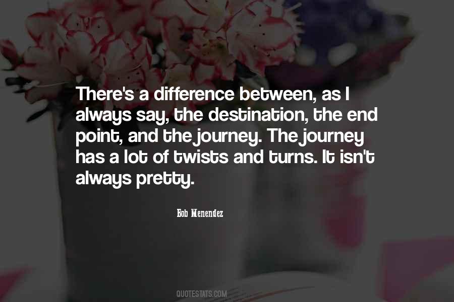 Quotes About The End Of A Journey #852652