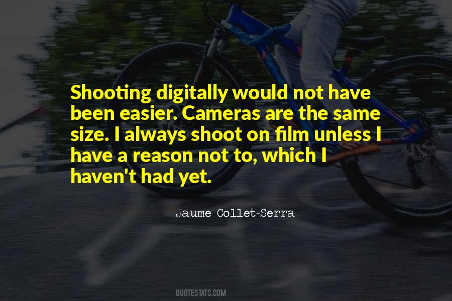 Quotes About Shooting Film #719861