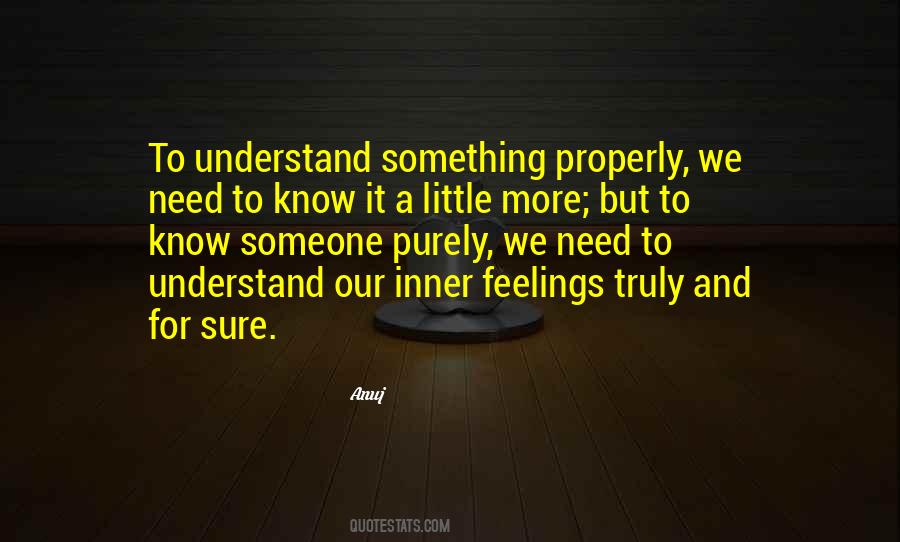 Quotes About Feelings For Someone #1554072