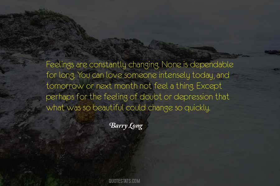 Quotes About Feelings For Someone #1623172