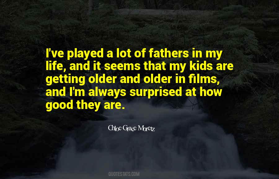 Quotes About A Good Father #165215