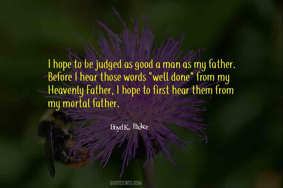 Quotes About A Good Father #3645
