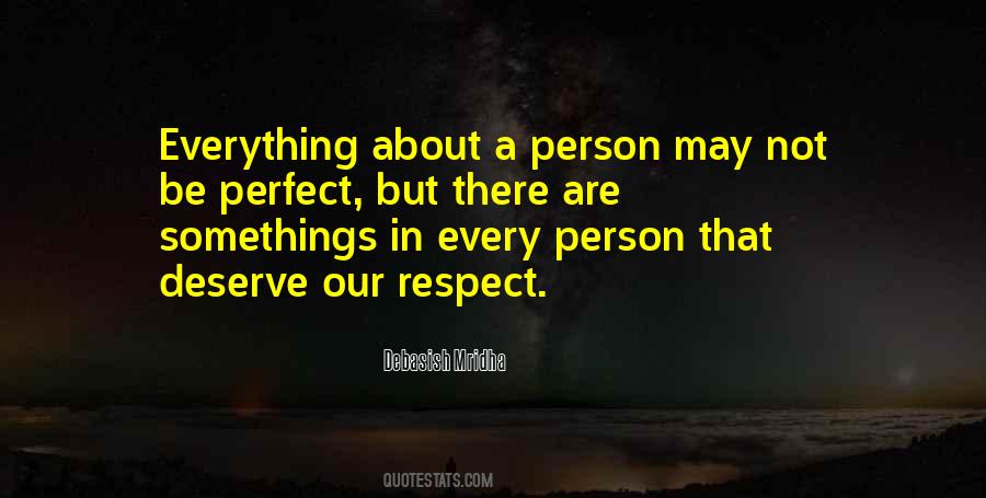 Quotes About May Not Be Perfect #1081212