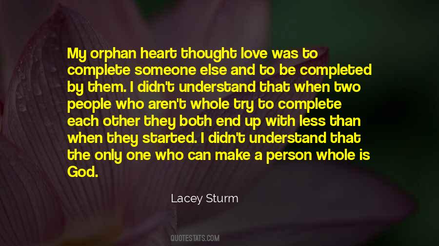 Quotes About Complete Love #461311