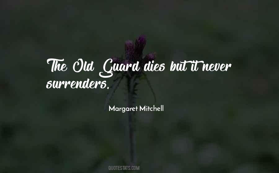 Quotes About Your Guard Up #14706