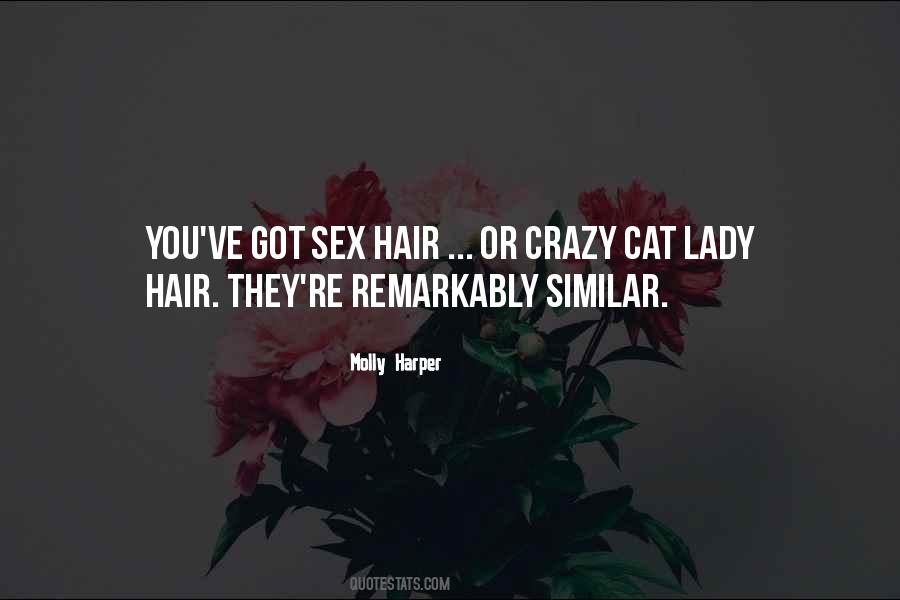 Quotes About Crazy Hair #247218