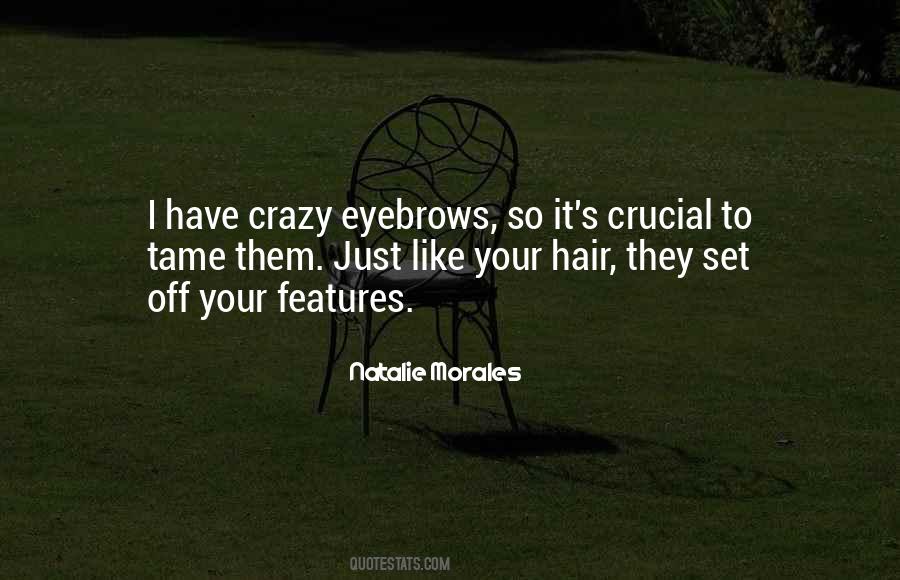 Quotes About Crazy Hair #449002