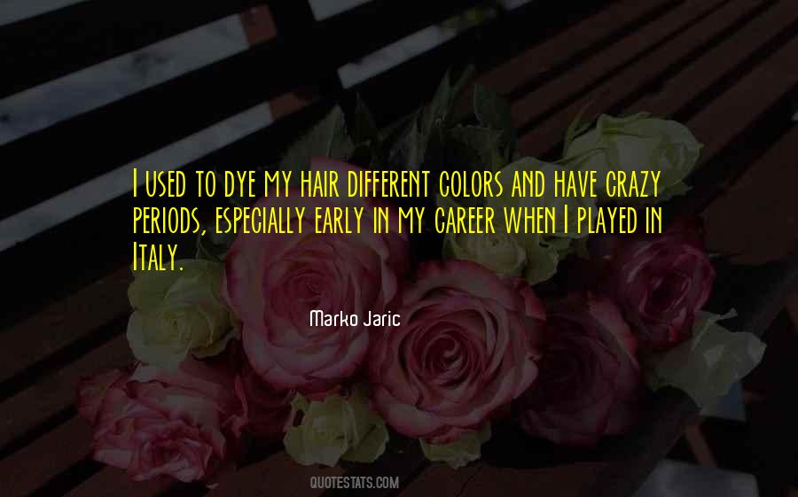 Quotes About Crazy Hair #881615