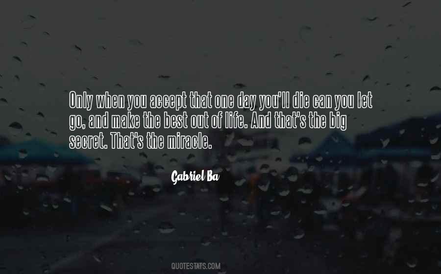 Day You Die Quotes #390755