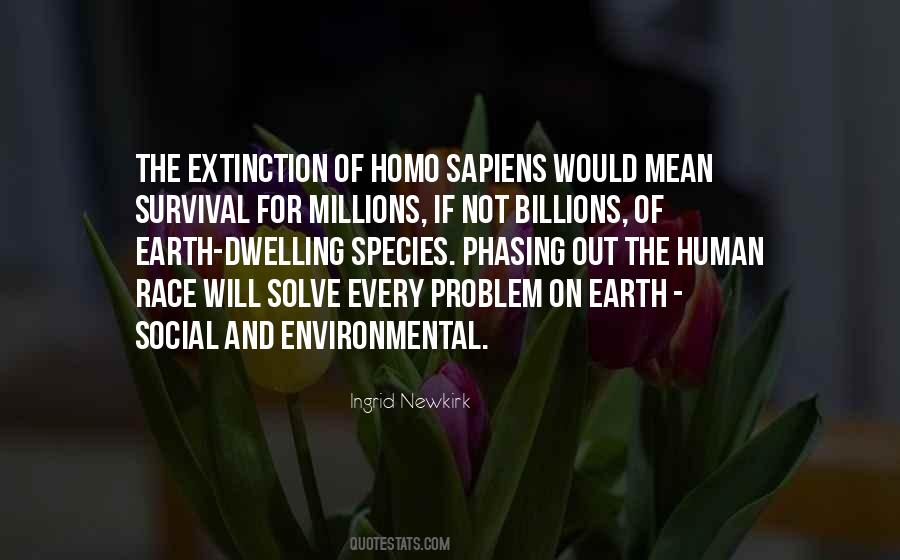 Quotes About Species Extinction #1544929