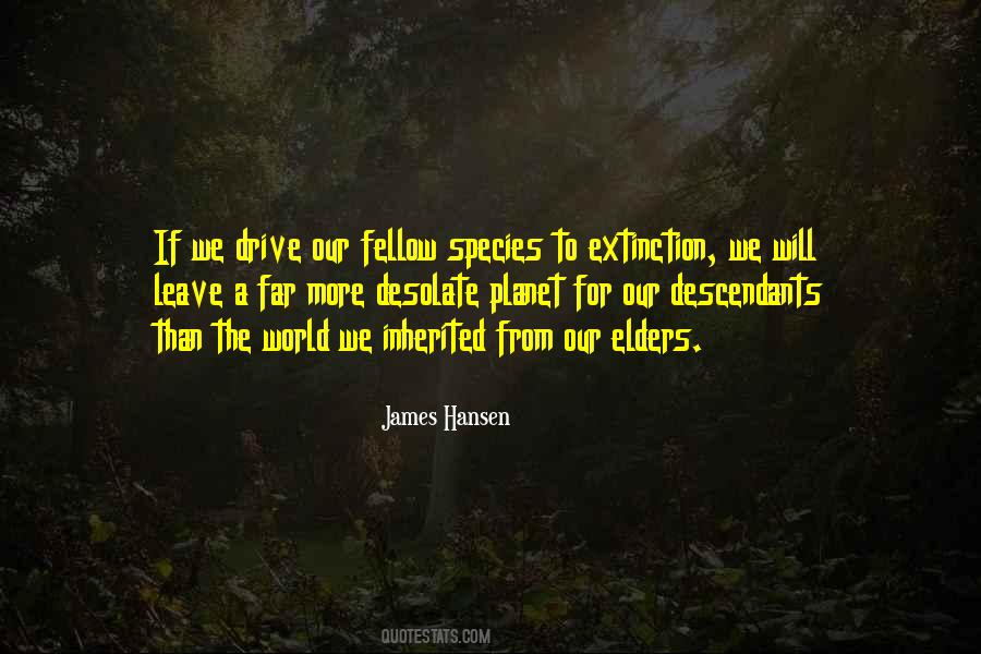 Quotes About Species Extinction #1823218