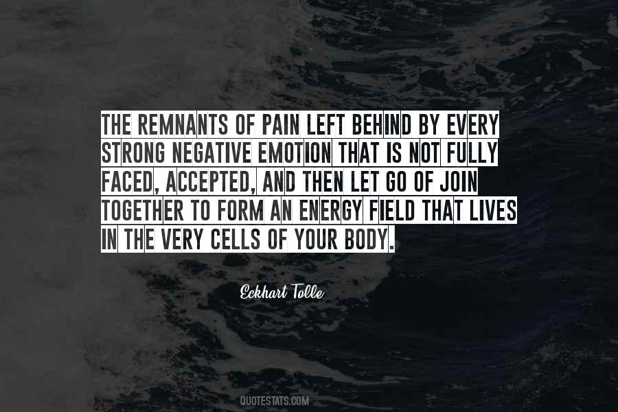 Pain In The Body Quotes #1427234