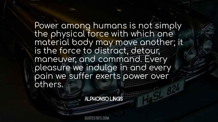Pain In The Body Quotes #1574234