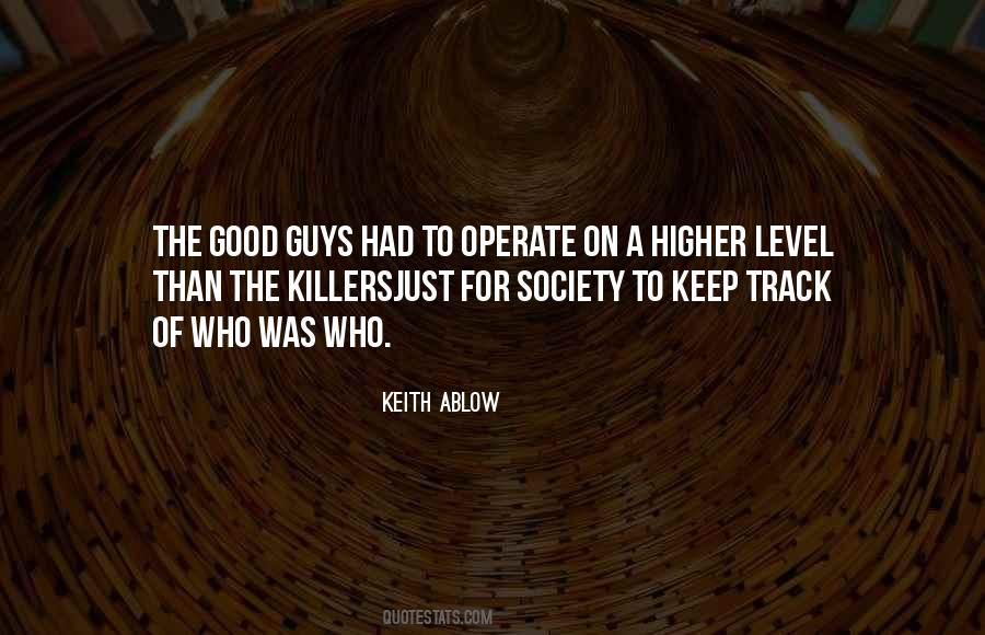 Quotes About Good Guys #1606789