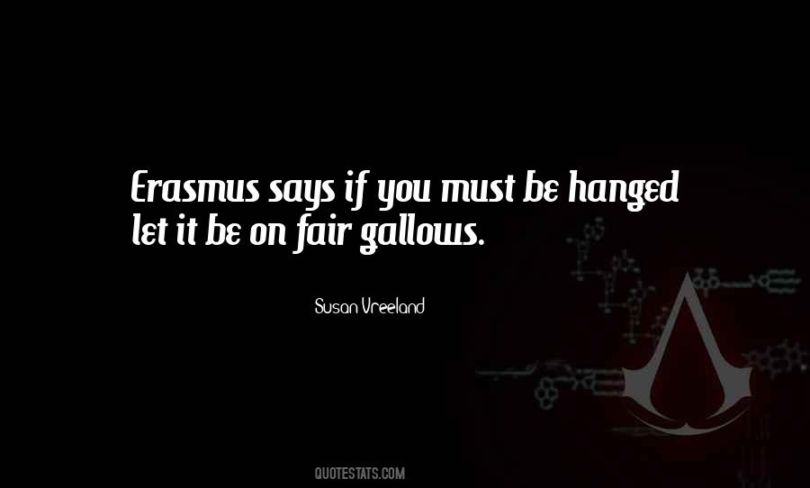 Quotes About Gallows #446194