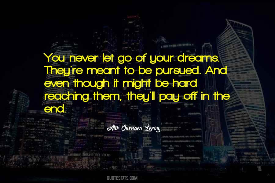 Quotes About Hard To Let Go #421040