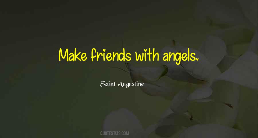 Quotes About Friends Angels #344187