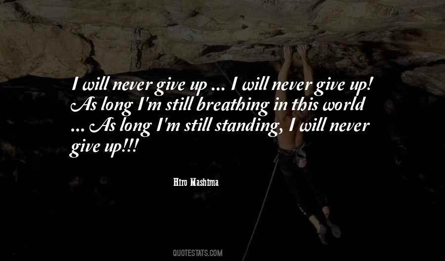 Quotes About I'm Still Standing #1043468
